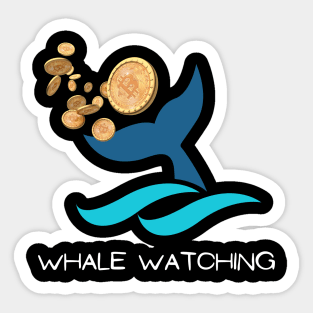 Bitcoin Whale Watching Sticker